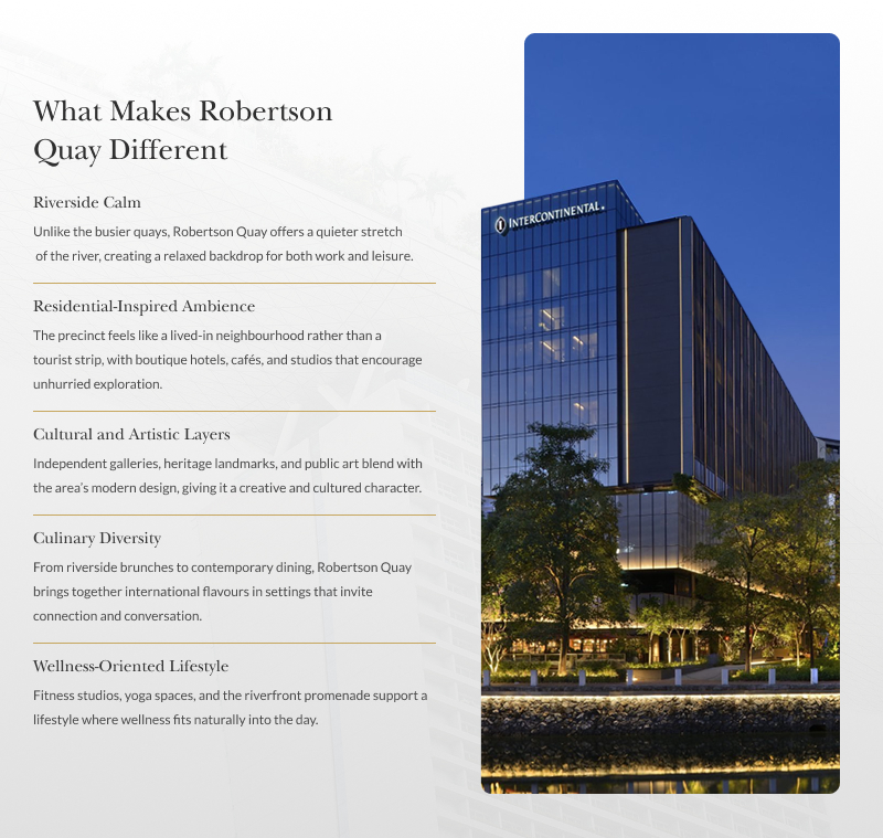 Infographic explaining what makes Robertson Quay unique for travelers.